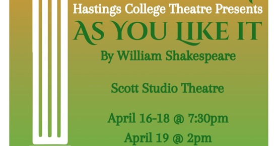 Hastings College Theatre to present Shakespeare’s comedy ‘As You Like It’