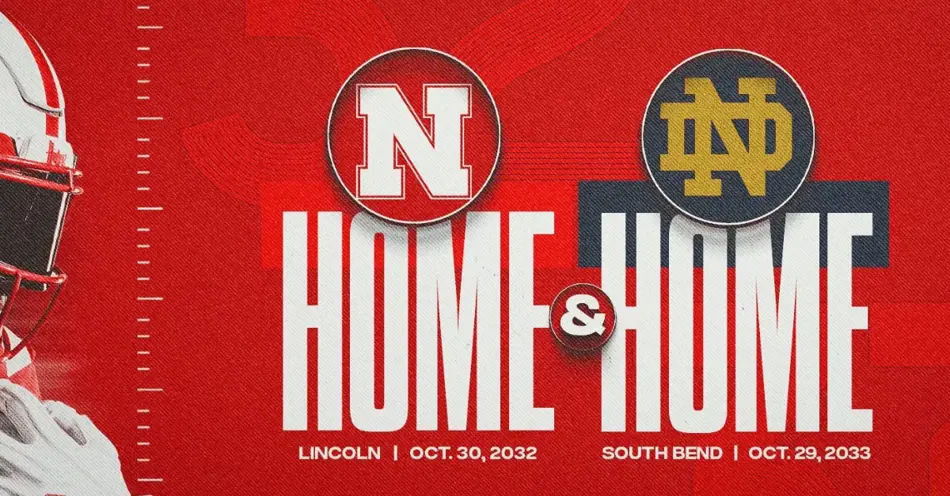 Nebraska, Notre Dame Announce Home-and-Home Football Series