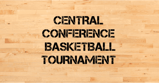 Basketball Court floor in the background with the words Central Conference Basketball Tournament overlaid on top.