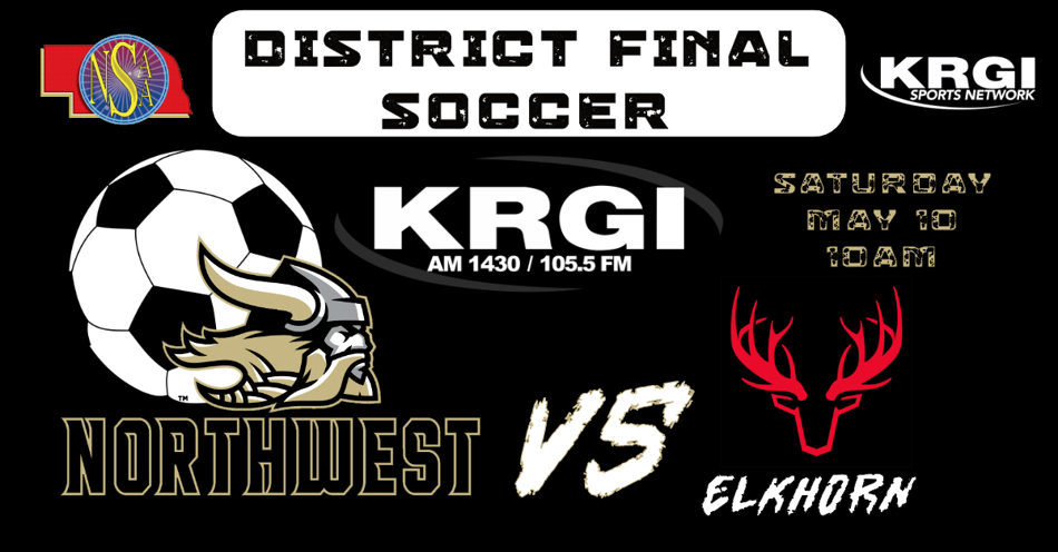2025-05-10T10:00|Grand Island Northwest Vs Elkhorn High School|HS Soccer - Girls|KRGI-AM