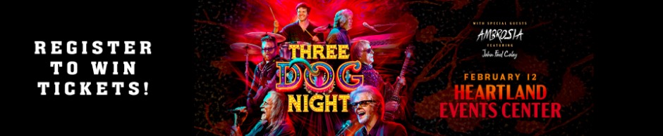Win a Pair of Tickets to Three Dog NIght Registration